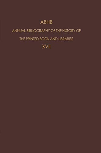 ABHB Annual Bibliography of the History of the Printed Book and Libraries - Vervliet, H.|Vervliet, H.