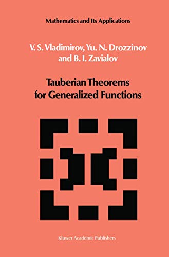 Imagen de archivo de Tauberian Theorems for Generalized Functions (Mathematics and its Applications, 10) a la venta por Lucky's Textbooks