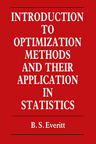 9789401079174: Introduction to Optimization Methods and their Application in Statistics