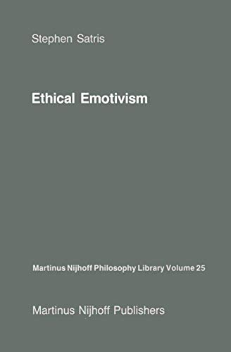 Ethical Emotivism (Paperback) - S.A. Satris