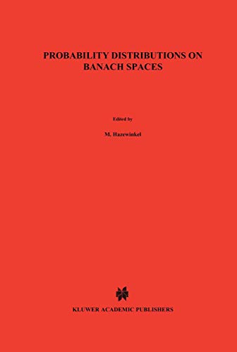 Beispielbild fr Probability Distributions on Banach Spaces (Mathematics and its Applications, 14) zum Verkauf von Lucky's Textbooks
