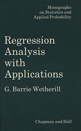 Imagen de archivo de Regression Analysis with Applications (Monographs on Statistics and Applied Probability) a la venta por Ria Christie Collections