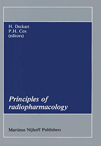 9789401083843: Principles of Radiopharmacology (Developments in Nuclear Medicine): 11