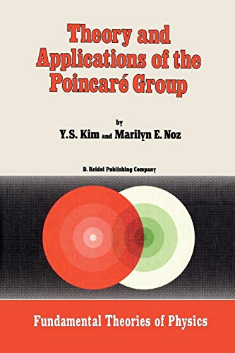 9789401085267: Theory and Applications of the Poincar Group: 17