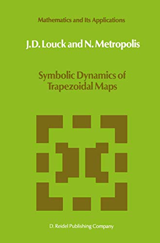 Beispielbild fr Symbolic Dynamics of Trapezoidal Maps (Mathematics and Its Applications) zum Verkauf von Ria Christie Collections
