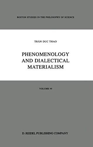 Imagen de archivo de Phenomenology and Dialectical Materialism (Boston Studies in the Philosophy and History of Science) a la venta por GF Books, Inc.