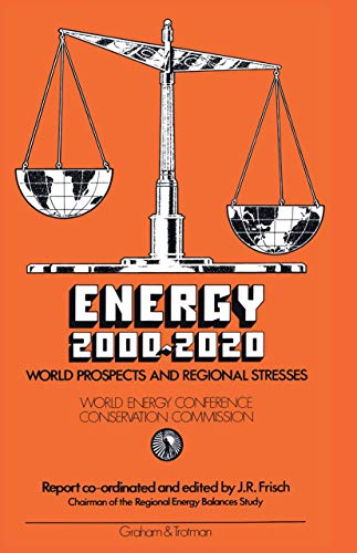 9789401089814: Energy 2000–2020: World Prospects and Regional Stresses
