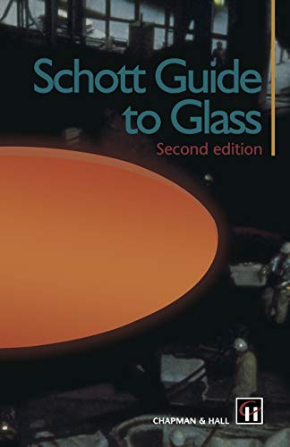 9789401097659: Schott Guide to Glass