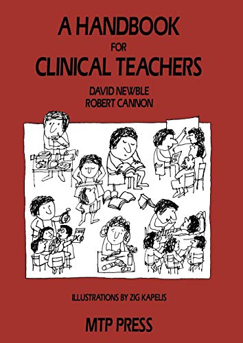 9789401159296: A Handbook for Clinical Teachers
