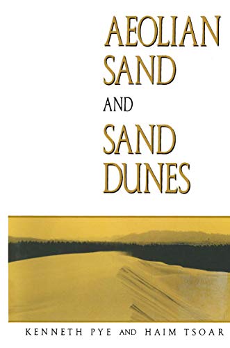 9789401159883: Aeolian sand and sand dunes