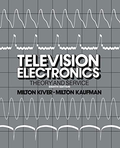 9789401160612: Television Electronics: Theory and Servicing