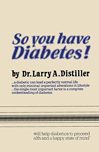 Stock image for So you have Diabetes! for sale by Revaluation Books