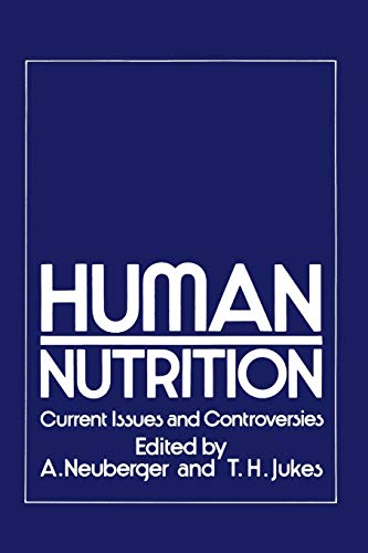 Stock image for Human Nutrition: Current Issues and Controversies for sale by Lucky's Textbooks