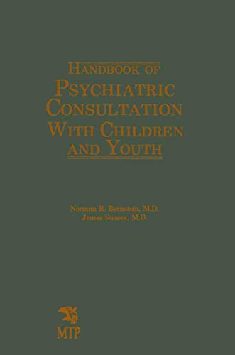 9789401167062: Handbook of Psychiatric Consultation with Children and Youth