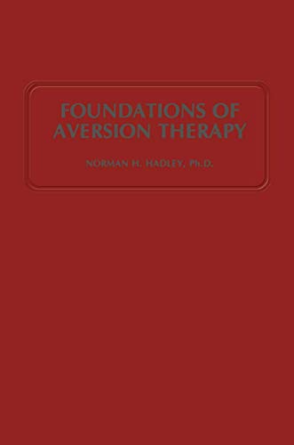 Beispielbild fr Foundations of Aversion Therapy zum Verkauf von Blackwell's