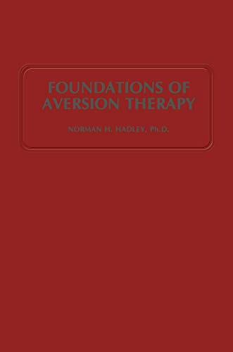 Imagen de archivo de Foundations of Aversion Therapy a la venta por Blackwell's