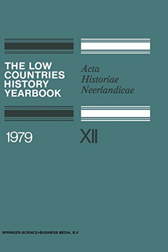 Stock image for The Low Countries History Yearbook 1979 for sale by Books Puddle