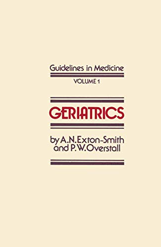 9789401171939: Geriatrics: 1 (Guidelines in Medicine)