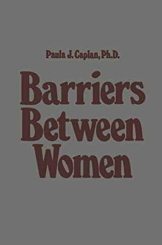 Stock image for Barriers Between Women for sale by Revaluation Books