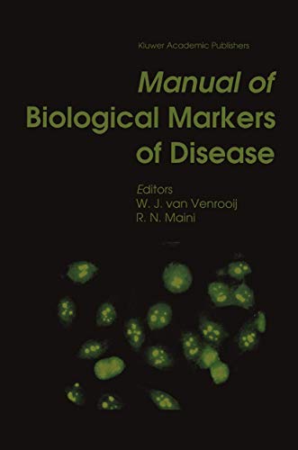 9789401176507: Manual of Biological Markers of Disease