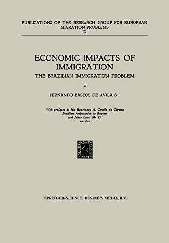 Stock image for Economic Impacts of Immigration. The Brazilian Immigration Problem for sale by Zubal-Books, Since 1961