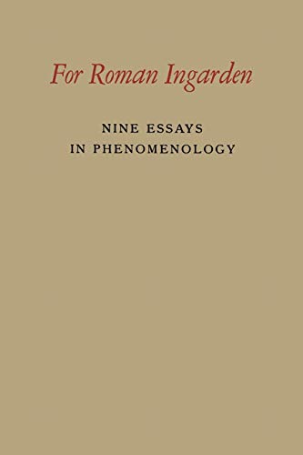 Stock image for For Roman Ingarden: Nine Essays in Phenomenology for sale by Reuseabook