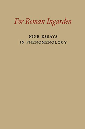 9789401183895: For Roman Ingarden: Nine Essays in Phenomenology