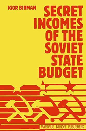 Imagen de archivo de Secret Incomes of the Soviet State Budget a la venta por Lucky's Textbooks