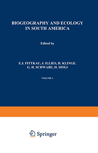 Imagen de archivo de Biogeography and Ecology in South America (Monographiae Biologicae) a la venta por Revaluation Books