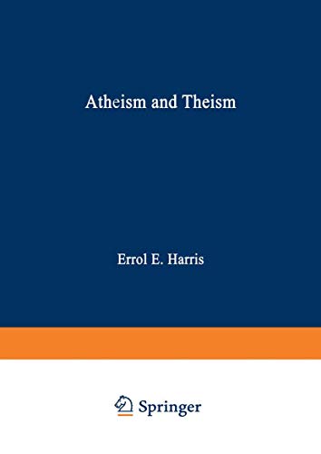 9789401197878: Atheism and Theism: 26 (Tulane Studies in Philosophy)