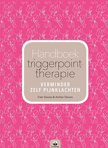 Beispielbild fr Handboek triggerpoint-therapie: verminder zelf pijnklachten zum Verkauf von Revaluation Books