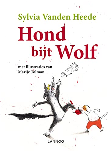 Imagen de archivo de Hond bijt wolf a la venta por Better World Books Ltd