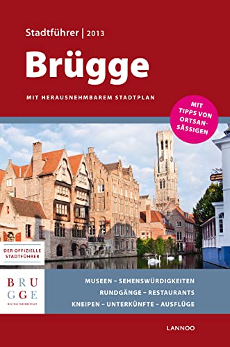 9789401404624: Brgge Stadtfhrer 2013 - Bruges City Guide 2013