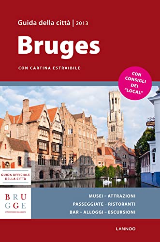 Stock image for Bruges - Guida Della Citt? 2013 for sale by TextbookRush