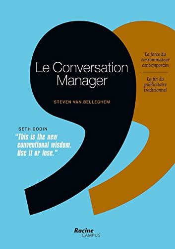 Imagen de archivo de Le conversation manager : La force du consommateur contemporain a la venta por Le Monde de Kamlia