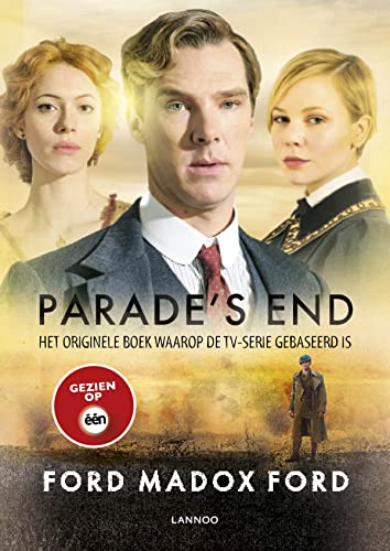 Beispielbild fr Parade's end: het originele boek waarop de tv-serie gebaseerd is zum Verkauf von medimops