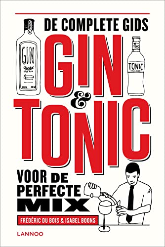 9789401412780: Gin&tonic: De complete gids voor de perfecte mix