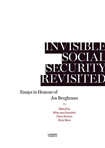 Beispielbild fr Invisible Social Security Revisited Essays in Honour of Jod Berghman zum Verkauf von TextbookRush