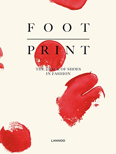 9789401422703: Foot Print. The track of shoes in Fashion: 0