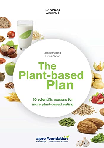 9789401429344: The plant-based plan: 10 scientific reasons for more plant-based eating