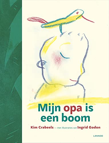 9789401429511: Mijn Opa is een boom