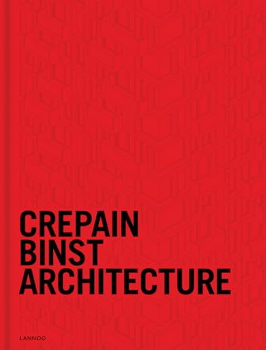 9789401430890: Crepain Binst Architecture /franCais/anglais/nEerlandais: United
