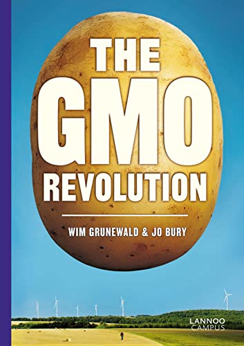 9789401432191: The gmo revolution