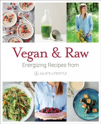 Stock image for Vegan and Raw Energizing Recipes from Julie's Lifestyle for sale by TextbookRush