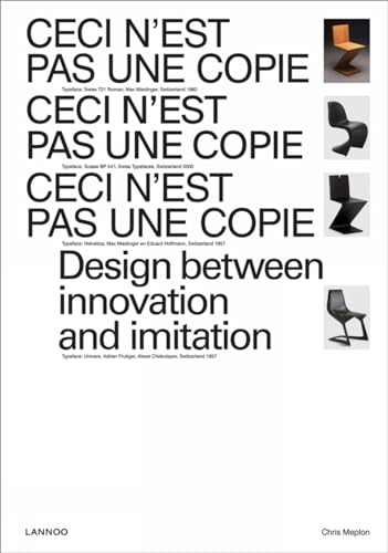 Stock image for Ceci n'est pas une copie: Design between innovation and imitation for sale by Le Monde de Kamlia