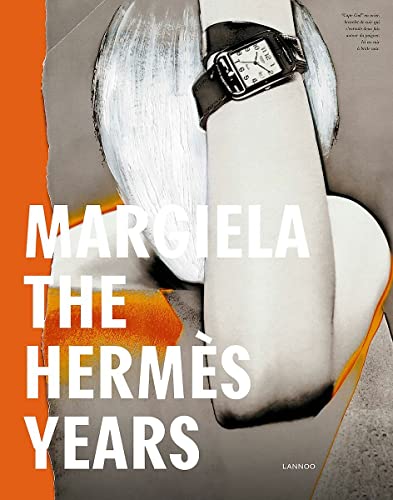 Imagen de archivo de Margiela: The Herms Years a la venta por Save With Sam