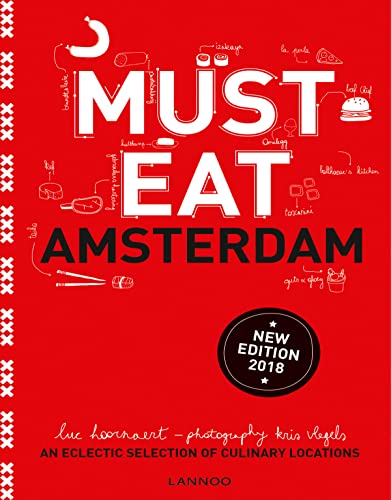 9789401447621: Must Eat Amsterdam: An Eclectic Selection of Culinary Locations [Idioma Ingls]