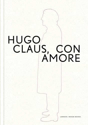 Stock image for Hugo Claus. Con amore for sale by Le Monde de Kamlia