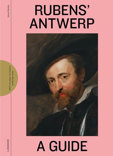 9789401453776: Rubens' Antwerp - A Guide