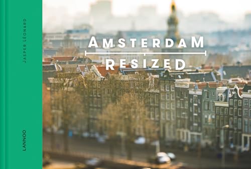 9789401454360: Amsterdam Resized (Dutch and English Edition)